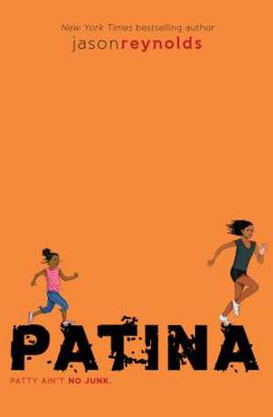 Patina de Jason Reynolds