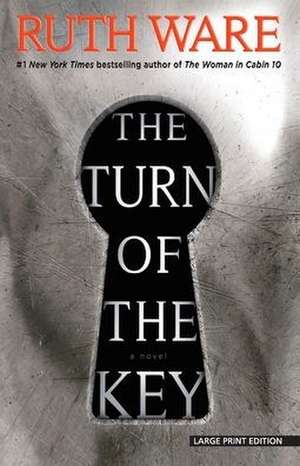 The Turn of the Key de Ruth Ware