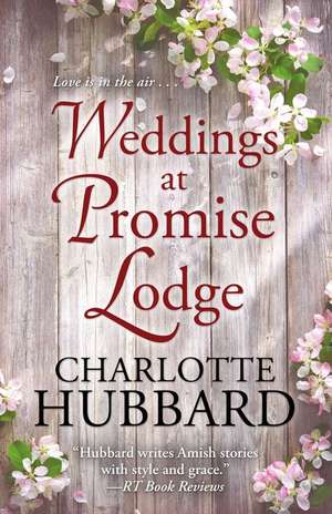 Weddings at Promise Lodge de Charlotte Hubbard