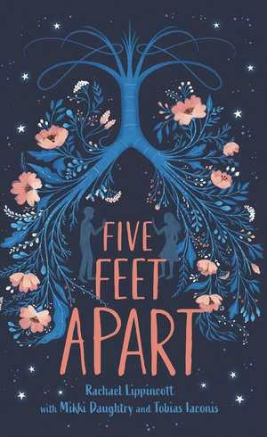 Five Feet Apart de Rachael Lippincott