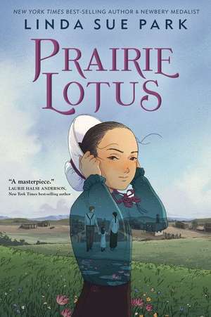 Prairie Lotus de Linda Sue Park