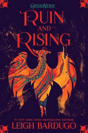 Ruin and Rising de Leigh Bardugo