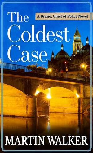 The Coldest Case de Martin Walker