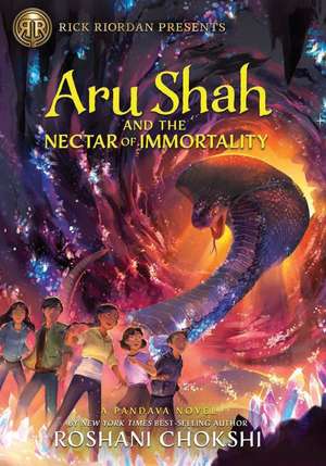 Aru Shah and the Nectar of Immortality: (A Pandava Novel Book 5) de Roshani Chokshi