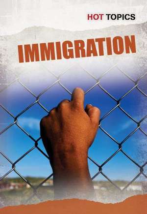 Immigration de Nick Hunter