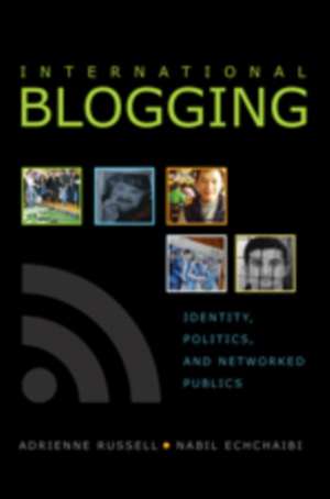 International Blogging de Adrienne Russell