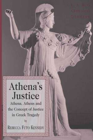 Athena's Justice de Rebecca Futo Kennedy