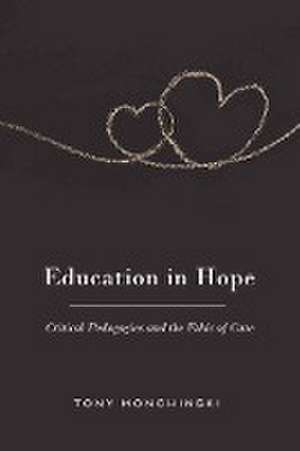 Education in Hope de Tony Monchinski