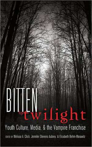 Bitten by Twilight de Melissa A. Click