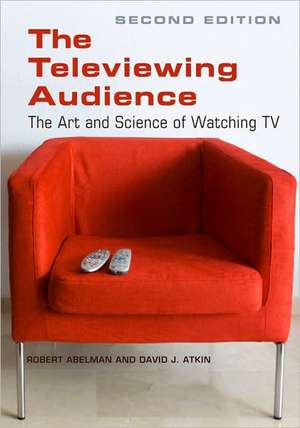 The Televiewing Audience de Robert Abelman