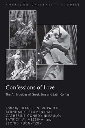 Confessions of Love de Craig J. N. de Paulo