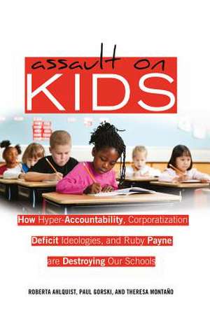 Assault on Kids de Roberta Ahlquist