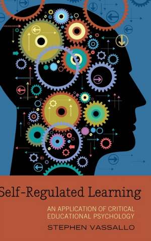 Self-Regulated Learning de Stephen Vassallo