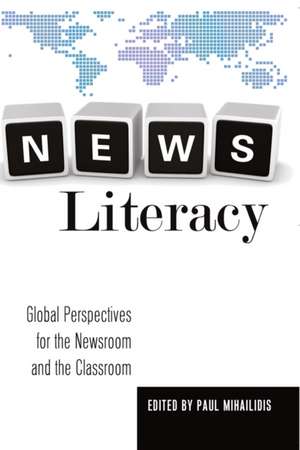 News Literacy de Paul Mihailidis