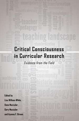 Critical Consciousness in Curricular Research de Lisa William-White