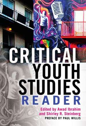 Critical Youth Studies Reader de Awad Ibrahim