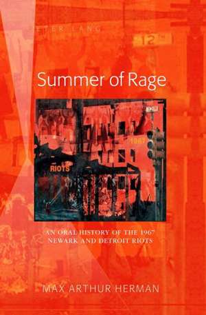 Summer of Rage de Max Arthur Herman