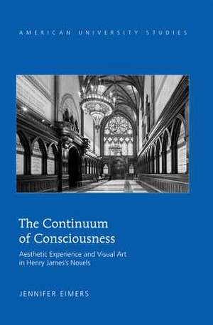 The Continuum of Consciousness de Jennifer Eimers