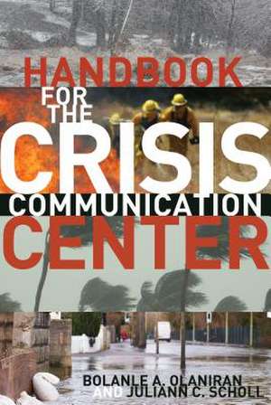 Handbook for the Crisis Communication Center de Bolanle Olaniran