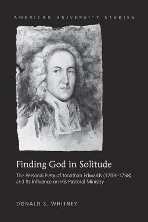 Finding God in Solitude de Donald S. Whitney