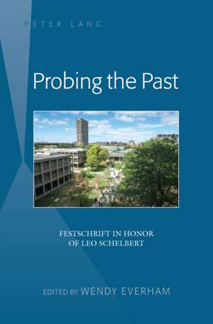 Probing the Past de Wendy Everham