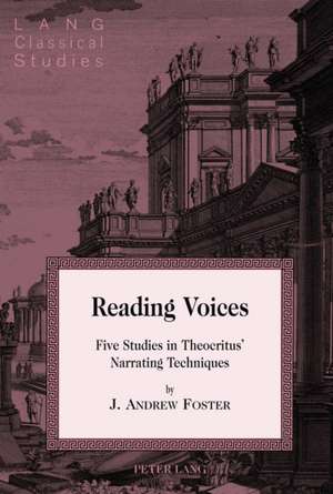 Reading Voices de J. Andrew Foster