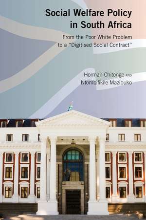 Social Welfare Policy in South Africa de Ntombifikile Mazibuko