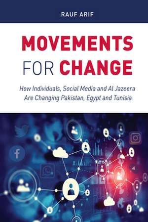 Movements for Change de Rauf Arif