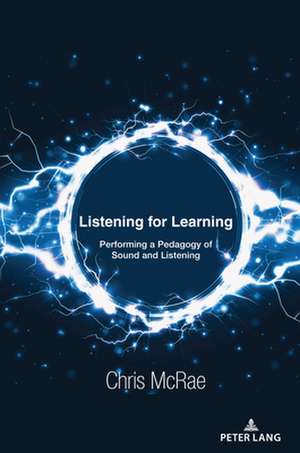 Listening for Learning de Chris McRae