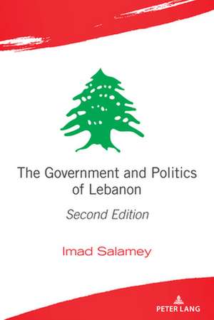 Government and Politics of Lebanon de Imad Salamey