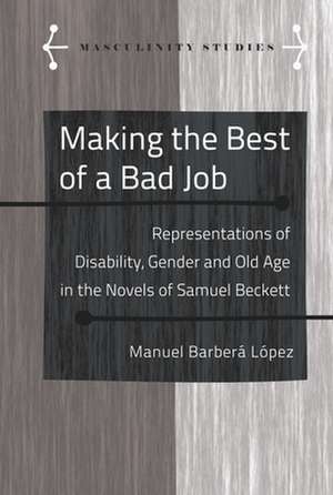 Making the Best of a Bad Job de Manuel Barbera Lopez