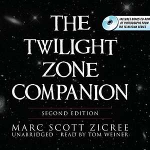 The Twilight Zone Companion, Second Edition de Marc Scott Zicree