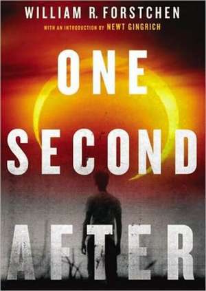 One Second After de William R. Forstchen