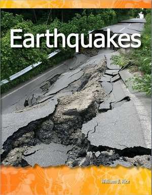 Earthquakes de William B. Rice