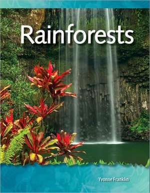 Rainforests de Yvonne Franklin