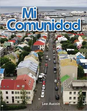 Mi Comunidad de Lee Aucoin