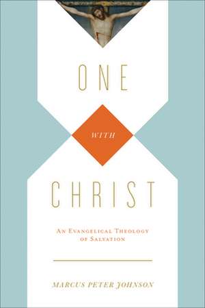 One with Christ de Marcus Peter Johnson