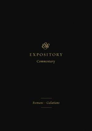 ESV Expository Commentary de Iain M Duguid