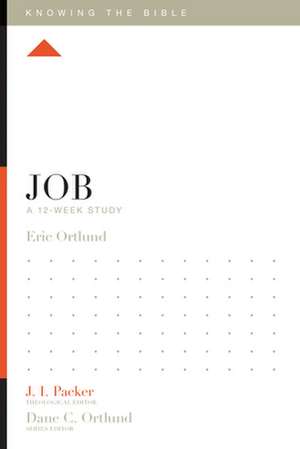 Job – A 12–Week Study de Eric Ortlund