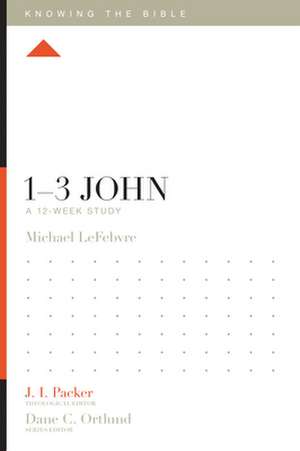 1-3 John de Michael Lefebvre