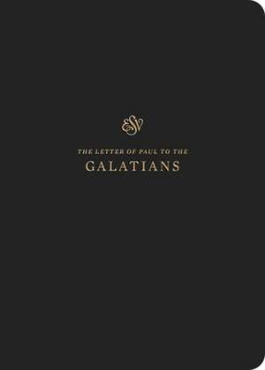 ESV Scripture Journal – Galatians (Paperback) de Spck