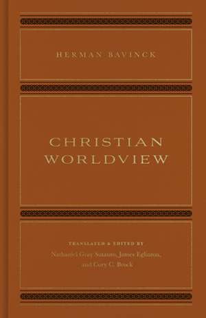 Christian Worldview de Herman Bavinck