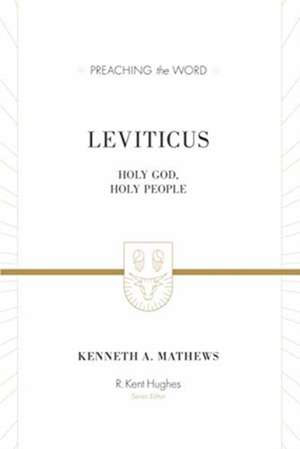 Leviticus de Kenneth A Mathews