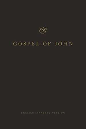 ESV Gospel of John (Paperback, Black) de Spck