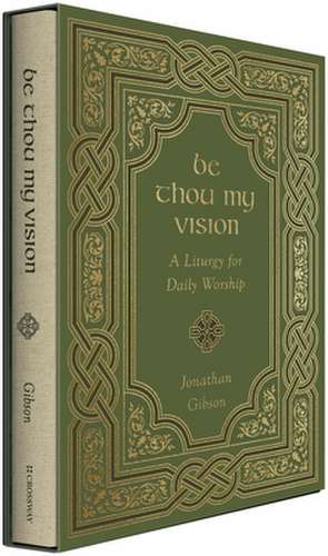 Be Thou My Vision de Jonathan Gibson