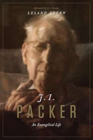 J. I. Packer de Leland Ryken