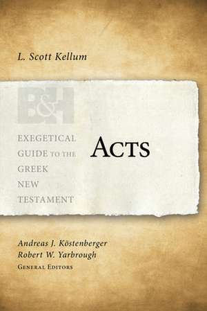 Acts de L Scott Kellum