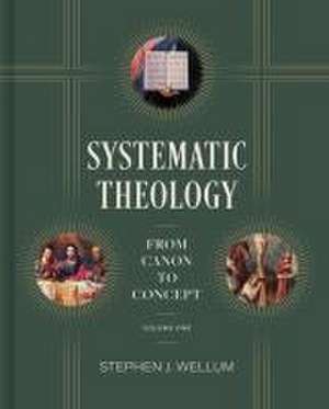 Systematic Theology, Volume One de Stephen J Wellum