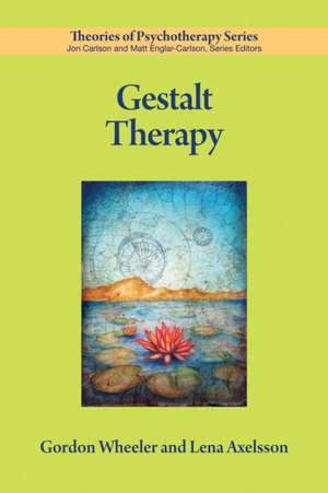 Gestalt Therapy de Gordon Wheeler