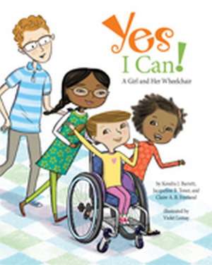 Yes I Can! – A Girl and Her Wheelchair de Kendra J. Barrett